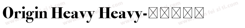 Origin Heavy Heavy字体转换